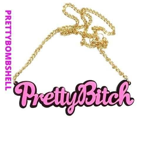 Pink Pretty Bitch Necklace